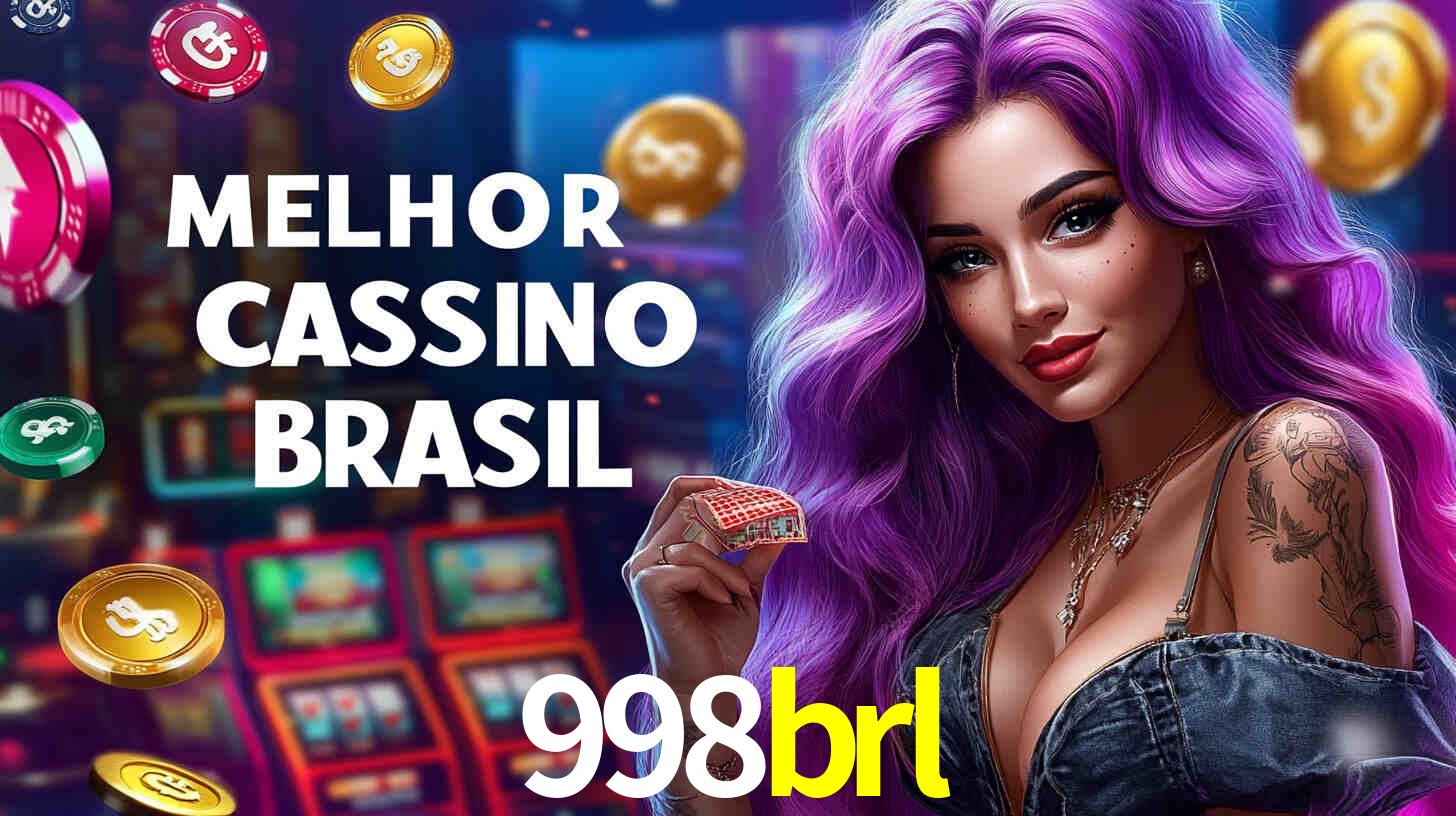 A Experiência Imersiva dos Cassinos Ao Vivo no 998brl